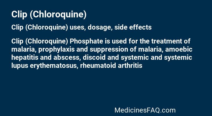 Clip (Chloroquine)