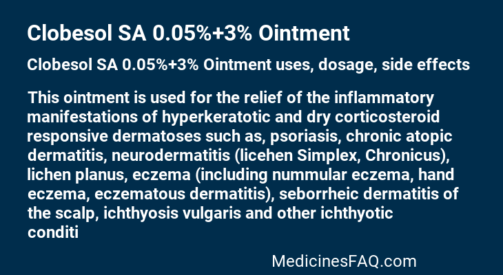 Clobesol SA 0.05%+3% Ointment