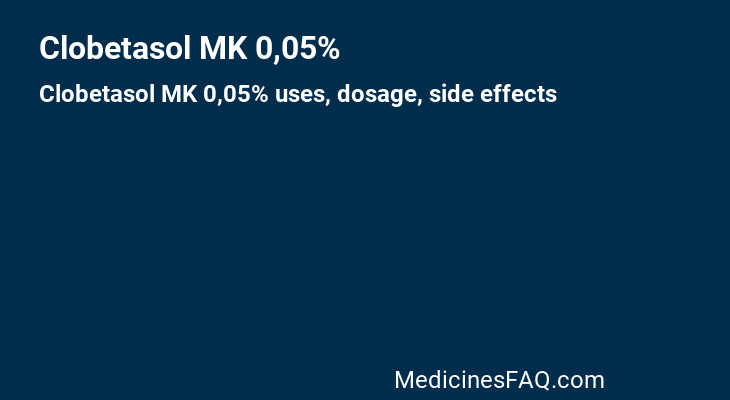 Clobetasol MK 0,05%