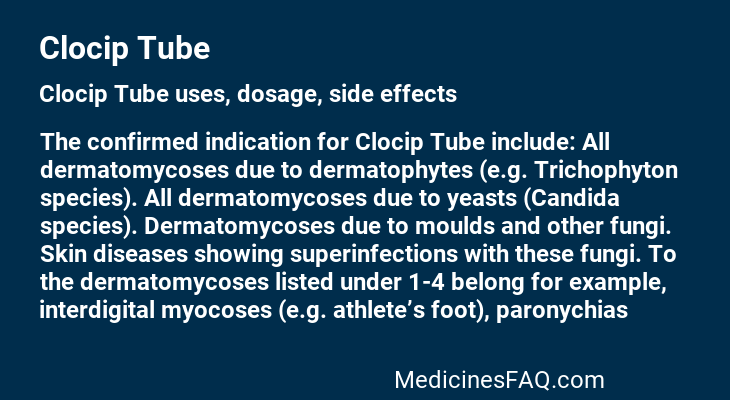Clocip Tube