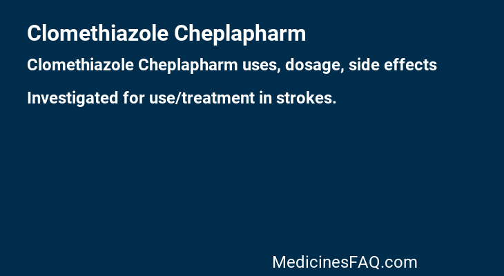 Clomethiazole Cheplapharm