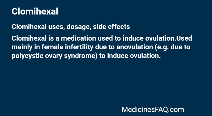 Clomihexal