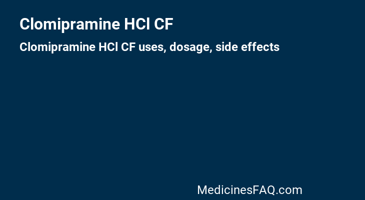 Clomipramine HCl CF