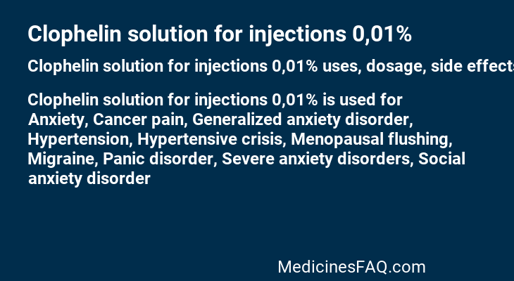 Clophelin solution for injections 0,01%