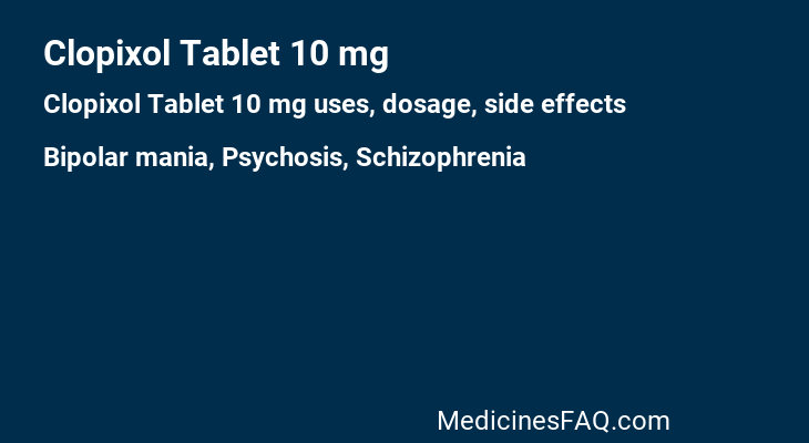 Clopixol Tablet 10 mg