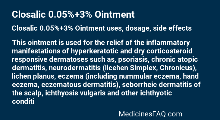 Closalic 0.05%+3% Ointment