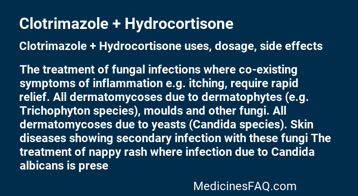 Clotrimazole + Hydrocortisone