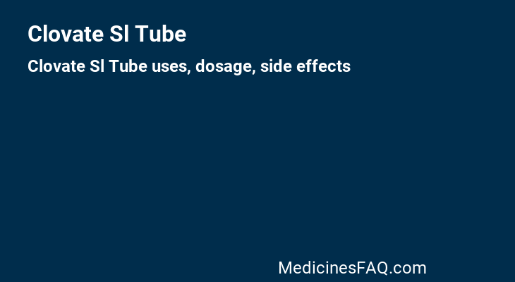 Clovate Sl Tube