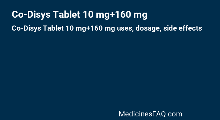 Co-Disys Tablet 10 mg+160 mg