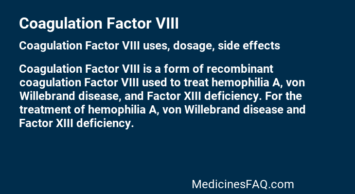 Coagulation Factor VIII