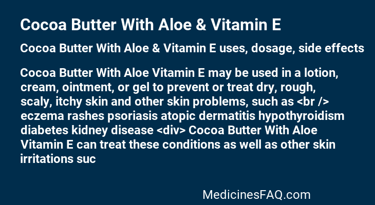 Cocoa Butter With Aloe & Vitamin E