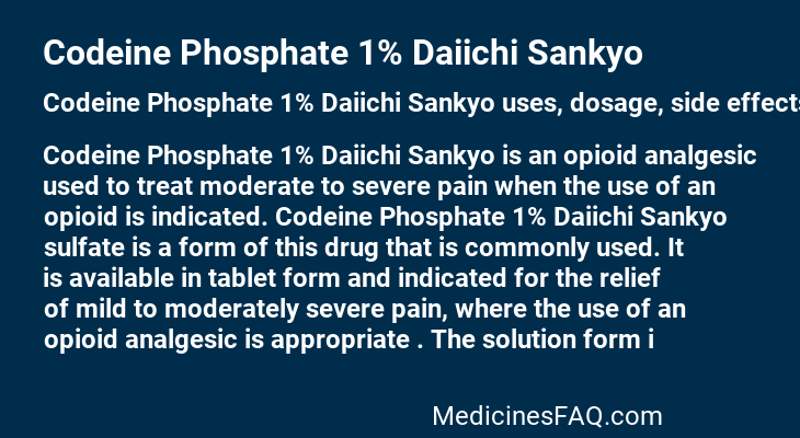 Codeine Phosphate 1% Daiichi Sankyo
