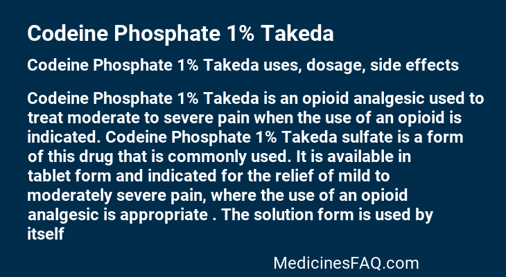 Codeine Phosphate 1% Takeda
