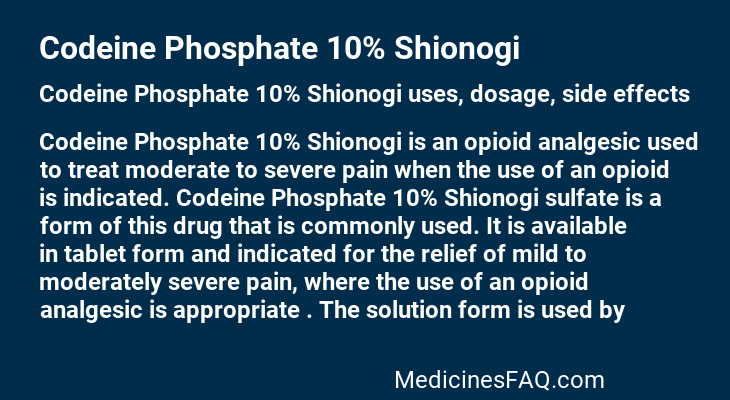 Codeine Phosphate 10% Shionogi