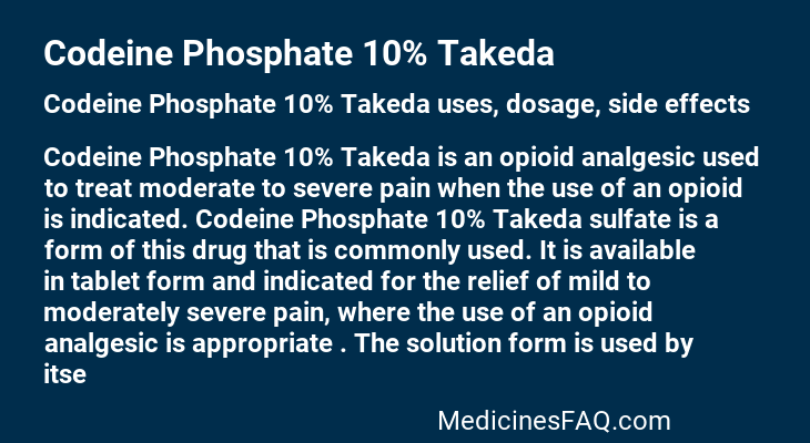 Codeine Phosphate 10% Takeda