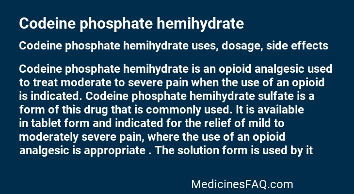 Codeine phosphate hemihydrate