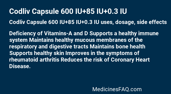 Codliv Capsule 600 IU+85 IU+0.3 IU