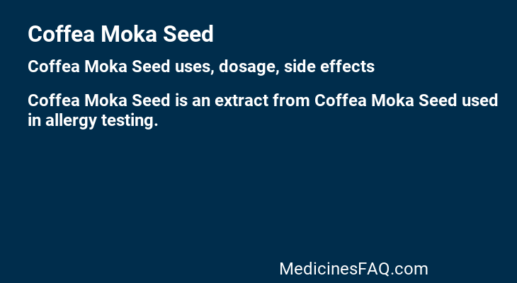 Coffea Moka Seed