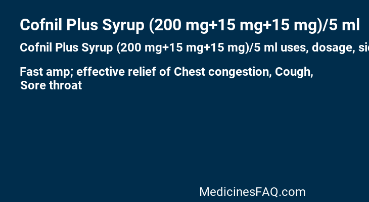 Cofnil Plus Syrup (200 mg+15 mg+15 mg)/5 ml