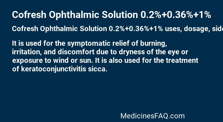 Cofresh Ophthalmic Solution 0.2%+0.36%+1%