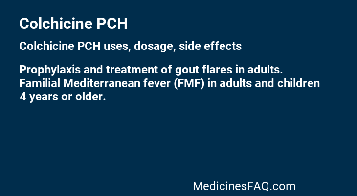 Colchicine PCH