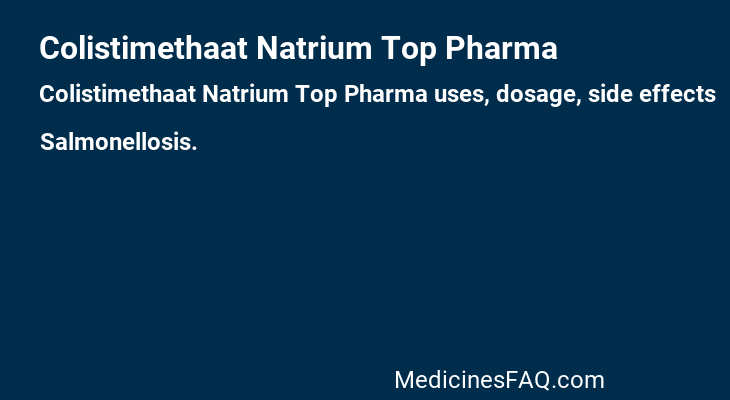 Colistimethaat Natrium Top Pharma