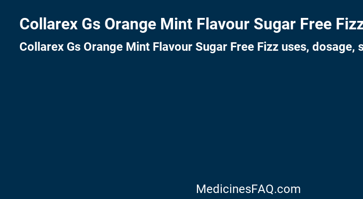 Collarex Gs Orange Mint Flavour Sugar Free Fizz