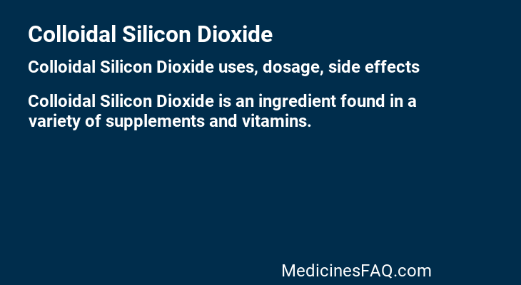 Colloidal Silicon Dioxide