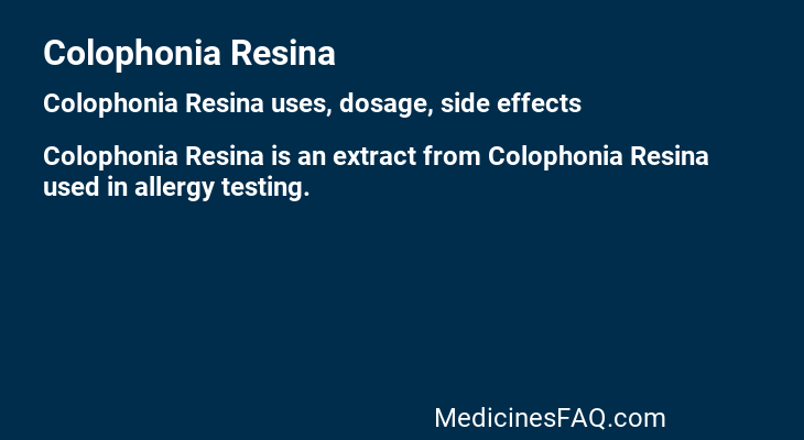 Colophonia Resina