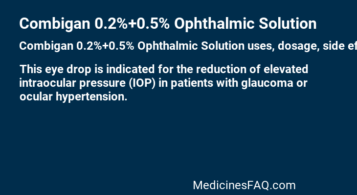 Combigan 0.2%+0.5% Ophthalmic Solution