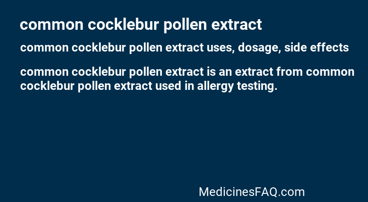 common cocklebur pollen extract