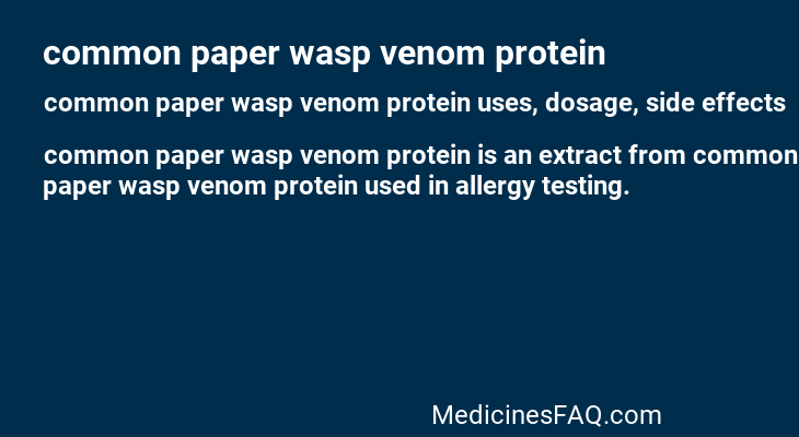 common paper wasp venom protein