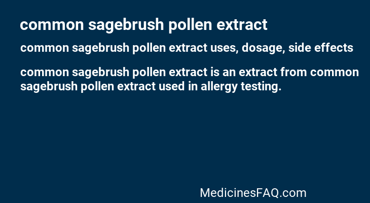common sagebrush pollen extract
