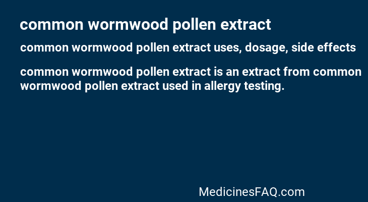 common wormwood pollen extract