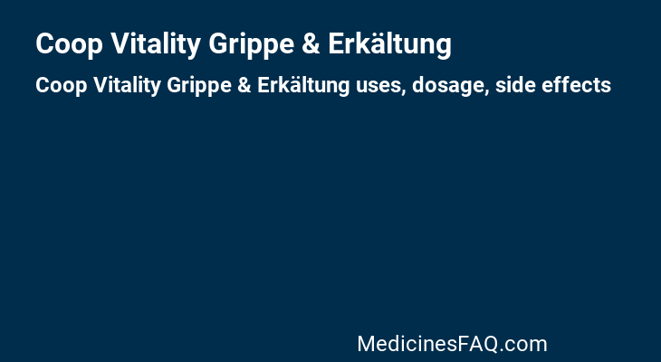 Coop Vitality Grippe & Erkältung