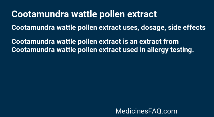 Cootamundra wattle pollen extract