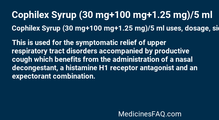 Cophilex Syrup (30 mg+100 mg+1.25 mg)/5 ml