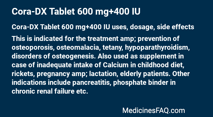 Cora-DX Tablet 600 mg+400 IU