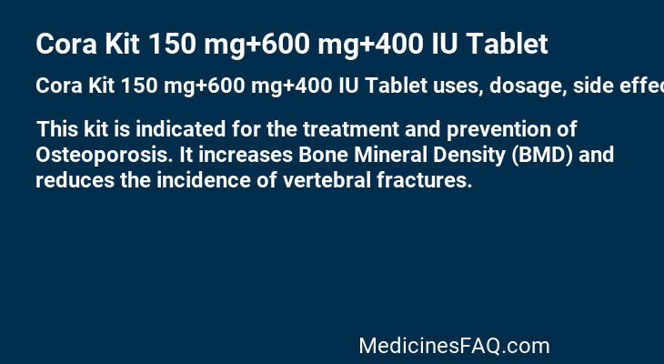Cora Kit 150 mg+600 mg+400 IU Tablet