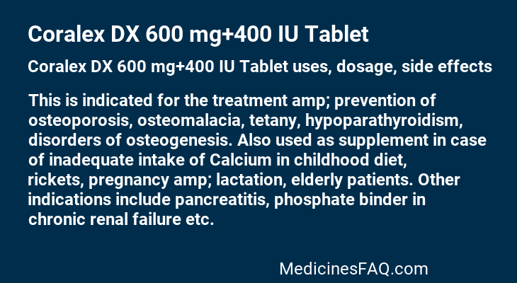 Coralex DX 600 mg+400 IU Tablet