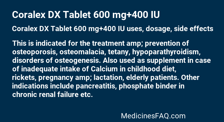 Coralex DX Tablet 600 mg+400 IU