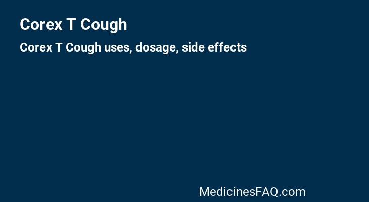 Corex T Cough