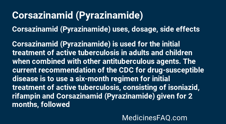 Corsazinamid (Pyrazinamide)