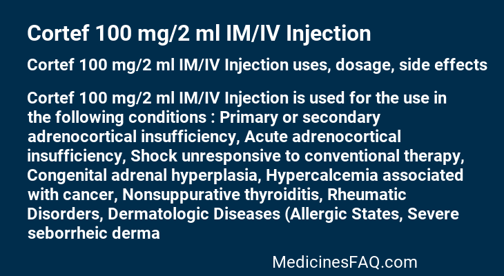 Cortef 100 mg/2 ml IM/IV Injection