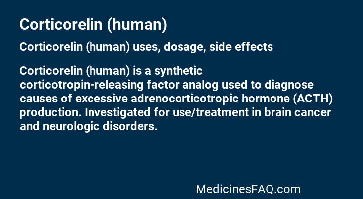Corticorelin (human)