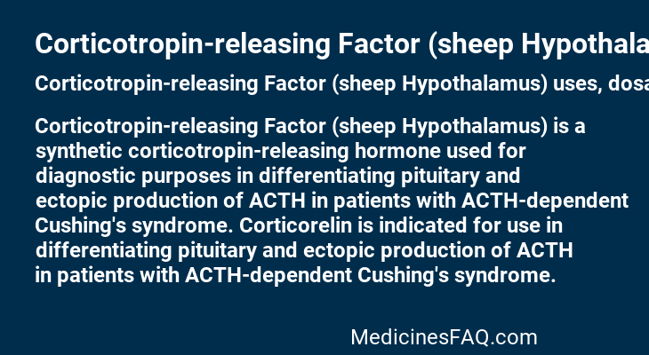 Corticotropin-releasing Factor (sheep Hypothalamus)