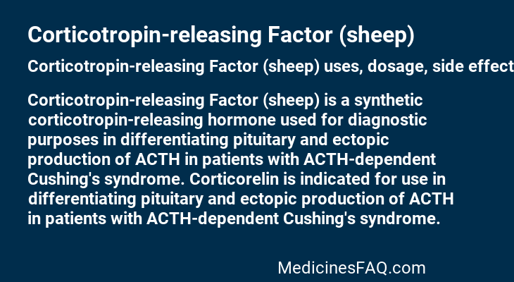 Corticotropin-releasing Factor (sheep)