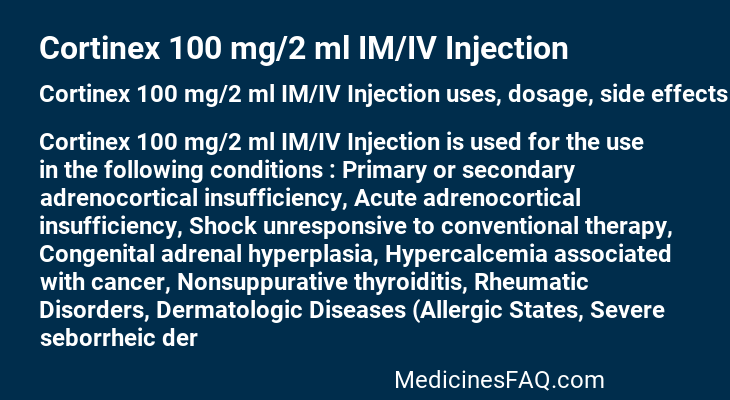 Cortinex 100 mg/2 ml IM/IV Injection