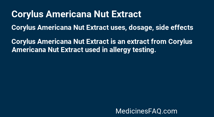 Corylus Americana Nut Extract