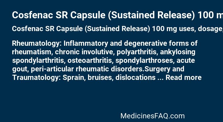 Cosfenac SR Capsule (Sustained Release) 100 mg